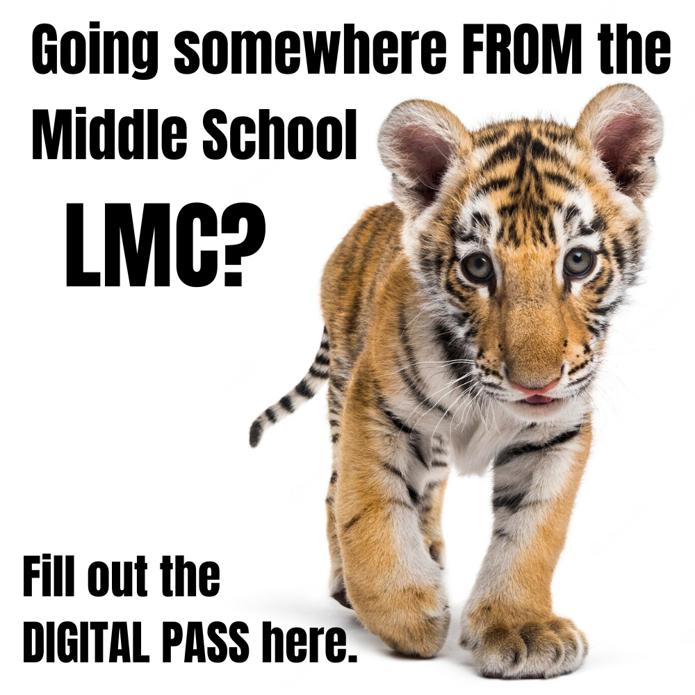 Click here to fill out digital pass to leave the LMC - tiger cub